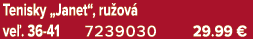 Tenisky „Janet“, ru ov ve . 36 41 7239030 29.99 €