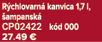 R chlovarn kanvica 1,7 l,  ampansk  CP02422 k d 000 27.49 €