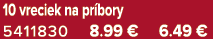10 vreciek na pr bory 5411830 8.99 € 6.49 €
