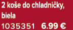 2 ko e do chladni ky, biela 1035351 6.99 €
