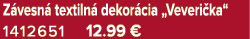 Z vesn textiln  dekor cia „Veveri ka“ 1412651 12.99 €