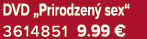 DVD „Prirodzen sex“ 3614851 9.99 €