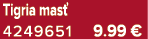 Tigria mas 4249651 9.99 €