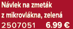 N vlek na zmet k z mikrovl kna, zelen 2507051 6.99 €