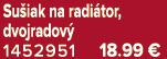 Su iak na radi tor, dvojradov 1452951 18.99 €