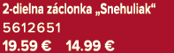 2 dielna z clonka „Snehuliak“ 5612651 19.59 € 14.99 €