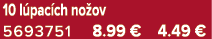10 l pac ch no ov 5693751 8.99 € 4.49 €