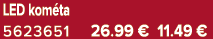 LED kom ta 5623651 26.99 € 11.49 €