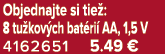 Objednajte si tie : 8 tu kov ch bat ri AA, 1,5 V 4162651 5.49 €