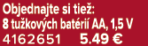 Objednajte si tie : 8 tu kov ch bat ri AA, 1,5 V 4162651 5.49 €