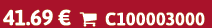 41.69 €  C100003000