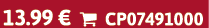 13.99 €  CP07491000