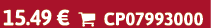 15.49 €  CP07993000