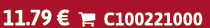 11.79 €  C100221000