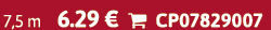 7,5 m 6.29 €  CP07829007