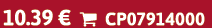 10.39 €  CP07914000