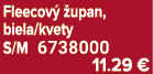 Fleecov  upan, biela/kvety S/M 6738000 11.29 €