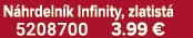 N hrdeln k Infinity, zlatist 5208700 3.99 €
