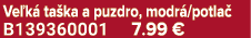Ve k ta ka a puzdro, modr /potla  B139360001 7.99 €