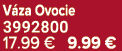 V za Ovocie 3992800 17.99 € 9.99 €