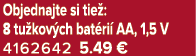 Objednajte si tie : 8 tu kov ch bat ri AA, 1,5 V 4162642 5.49﻿﻿ €