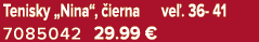 Tenisky „Nina“, ierna ve . 36 41 7085042 29.99 € 