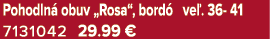 Pohodln obuv „Rosa“, bord  ve . 36 41 7131042 29.99 € 