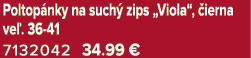 Poltop nky na such zips „Viola“,  ierna ve . 36 41 7132042 34.99 € 