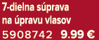 7 dielna s prava na pravu vlasov 5908742 9.99 €