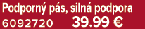 Podporn p s, siln  podpora 6092720 39.99 €