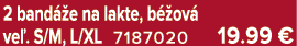 2 band e na lakte, b  ov  ve . S/M, L/XL 7187020 19.99 €