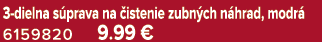 3 dielna s prava na istenie zubn ch n hrad, modr  6159820 9.99 €