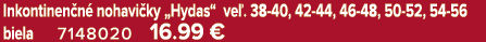 Inkontinen n nohavi ky „Hydas“ ve . 38 40, 42 44, 46 48, 50 52, 54 56 biela 7148020 16.99 €