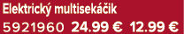 Elektrick multisek  ik 5921960 24.99 € 12.99 €