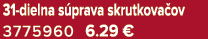 31 dielna s prava skrutkova ov 3775960 6.29 €