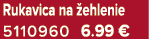 Rukavica na ehlenie 5110960 6.99 €