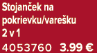 Stojan ek na pokrievku/vare ku 2 v 1 4053760 3.99 €