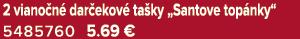 2 viano n dar ekov  ta ky „Santove top nky“ 5485760 5.69 €