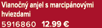 Viano n anjel s marcip nov mi hviezdami 5916860 12.99 €