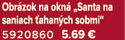 Obr zok na okn „Santa na saniach  ahan ch sobmi“ 5920860 5.69 €