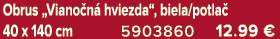 Obrus „Viano n hviezda“, biela/potla  40 x 140 cm 5903860 12.99 €