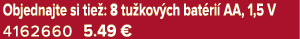 Objednajte si tie : 8 tu kov ch bat ri AA, 1,5 V 4162660 5.49﻿﻿ €