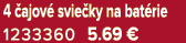4 ajov  svie ky na bat rie 1233360 5.69 €