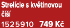 Strel cie s kv tinovou     1525910 749 K 