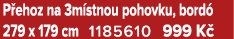 P ehoz na 3m stnou pohovku, bord 279 x 179 cm 1185610 999 K 