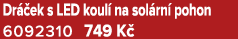 Dr ek s LED koul  na sol rn  pohon 6092310 749 K 