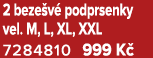 2 beze v podprsenky vel. M, L, XL, XXL 7284810 999 K 
