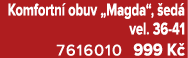Komfortn obuv „Magda“,  ed  vel. 36 41 7616010 999 K  