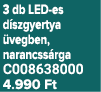 3 db LED es d szgyertya vegben, narancss rga C008638000 4.990 Ft