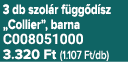 3 db szol r f gg d sz „Collier”, barna C008051000 3.320 Ft (1.107 Ft/db)